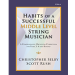 Habits of a Successful Middle Level String Musician - Viola