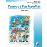 Famous and Fun Favorites Book 2 Piano