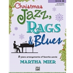 Christmas Jazz, Rags & Blues Book 4