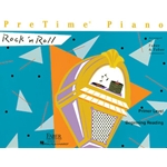 Pretime Piano Rock N' Roll Primer(NF 2021-2024 Pre-Primary - Pebbles, Stones and Rocks & Rockin' on the Soccer Field)