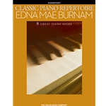 Classic Piano Repertoire - Edna Mae Burnam NF 2021-2024 Primary IV