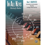 In All Keys - Book 1: Sharp Keys
(NF 2021-2024 Medium - Charming Cha-Cha & My Heart Belong to You)