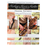 Making Music Matter Book 1 - Baritone Saxophone