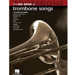 Big Book of Trombone Solos
