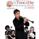 A New Tune A Day Pop Performance Pieces for Clarinet