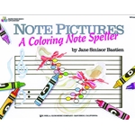 Note Pictures: A Coloring Note Speller Bastien