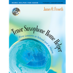 Home Helper for Band - Tenor Saxophone Book