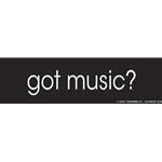 Got Music? Bumper Sticker