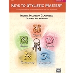 Keys to Stylistic Mastery - Book 2
(MMTA 2024 Junior B - Scherzo in C Major)
