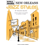 Still More New Orleans Jazz Styles
(MMTA 2024 Intermediate A - Mississippi Mud)