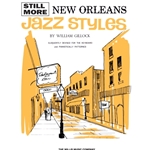 Still More New Orleans Jazz Styles(MMTA 2024 Intermediate A - Mississippi Mud)