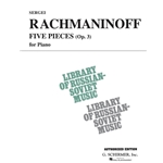 Rachmaninoff: Five Pieces Op. 3
(NF 2021-2024 Very Difficult II - Prelude in C# Minor)