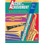 Accent on Achievement Book 3 - Tenor Saxophone