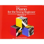 Bastien Piano Basics, Piano for the Young Beginner Primer B