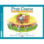 Alfred Basic Piano Library Prep Course, Solo Book, Level B