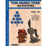 The Music Tree, Activities Book, Part 2B