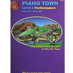 Piano Town, Performance Book, Level 3