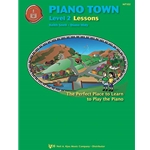 Piano Town Lessons Primer: Level 2 Lessons
