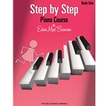 Edna Mae Burnam Step by Step Piano Course, Book 1