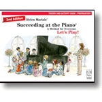 Helen Marlais' Succeeding at the Piano, Theory and Activity Book, Preparatory (2nd Edition)