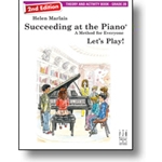 Helen Marlais' Succeeding at the Piano, Theory and Activity Book, Grade 2B (2nd Edition)