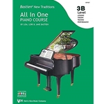 Bastien New Traditions - All in One Piano Course: 3B