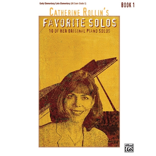 Catherine Rollin's Favorite Solos - Book 1