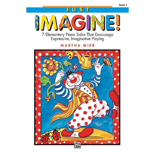 Just Imagine! 1 Piano