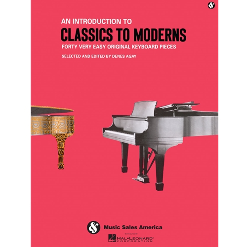 An Introduction to Classics to Moderns Piano