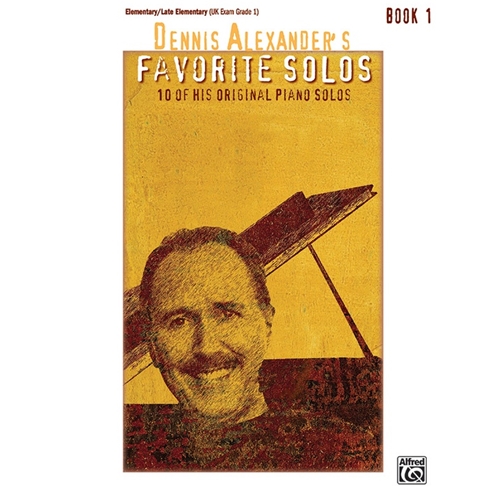 Dennis Alexander's Favorite Solos 1