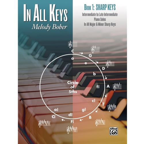 In All Keys - Book 1: Sharp Keys
(NF 2021-2024 Medium - Charming Cha-Cha & My Heart Belong to You)