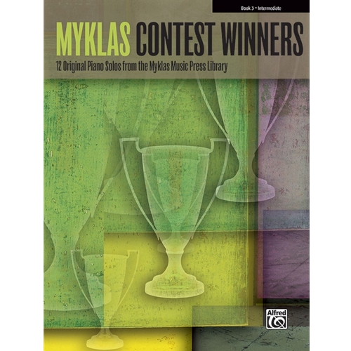 Myklas Contest Winners - Book 3
(NF 2021-2024 Moderately Difficult I - Mississippi River Rag)