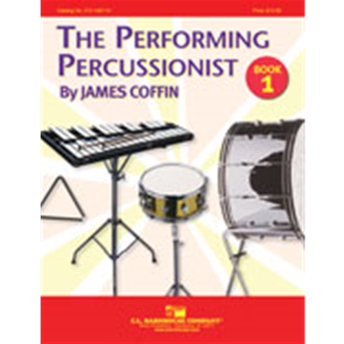 The Performing Percussionist - Book 1