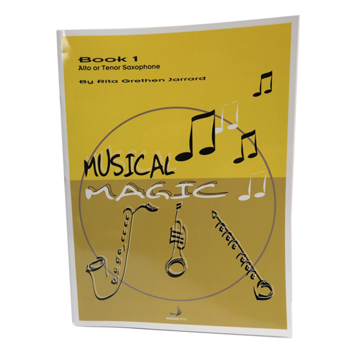 Musical Magic Book 1 - Alto/Tenor Saxophone