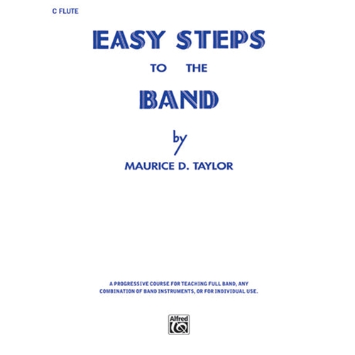 Easy Steps to the Band Book 1 - Flute