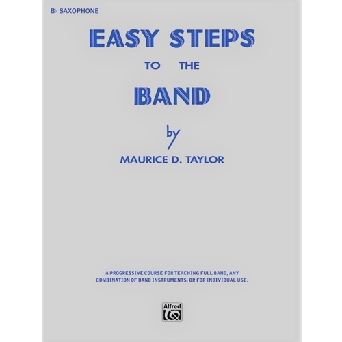 Easy Steps to the Band Book 1 - Tenor Saxophone