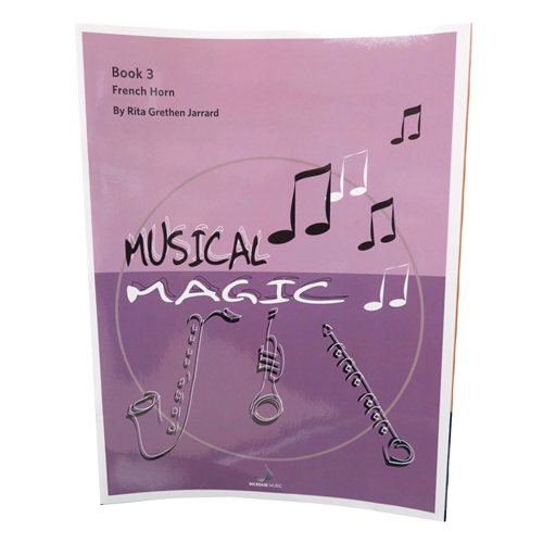 Musical Magic Book 3 - French Horn