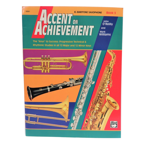 Accent on Achievement Book 3 - Baritone Saxophone