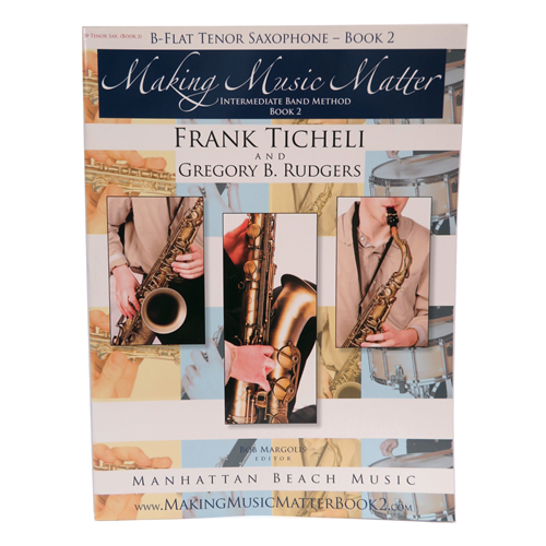 Making Music Matter Book 2 - Tenor Saxophone