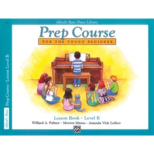 Alfred's Piano Prep Course, Lesson Book Level B