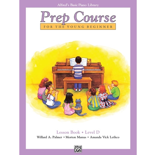 Alfred's Piano Prep Course, Lesson Book, Level D
