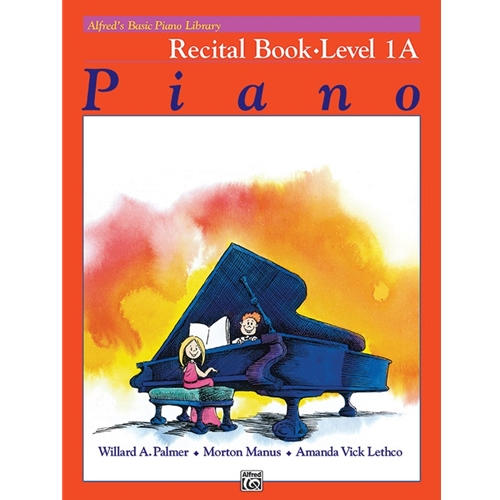 Alfred Basic Piano Library, Recital Book, Level 1A