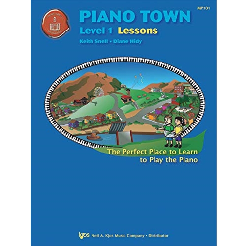 Piano Town Lessons Primer: Level 1 Lessons