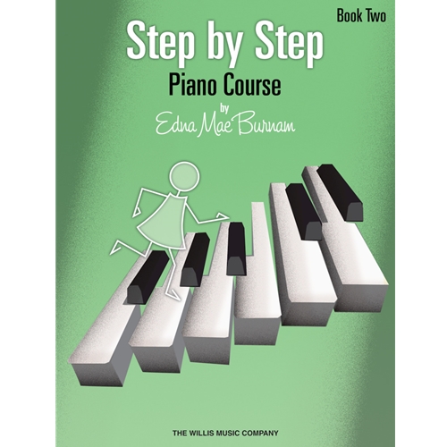 Edna Mae Burnam Step by Step Piano Course, Book 2