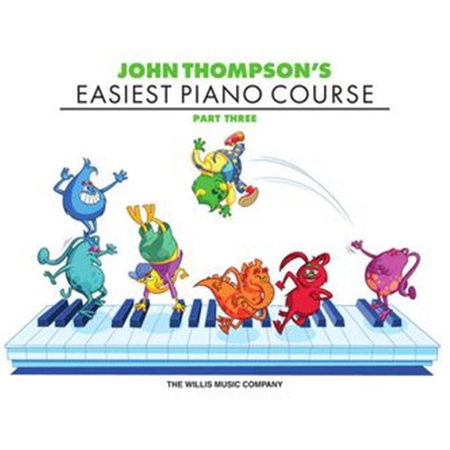 John Thompson's Easiest Piano Course, Part 3