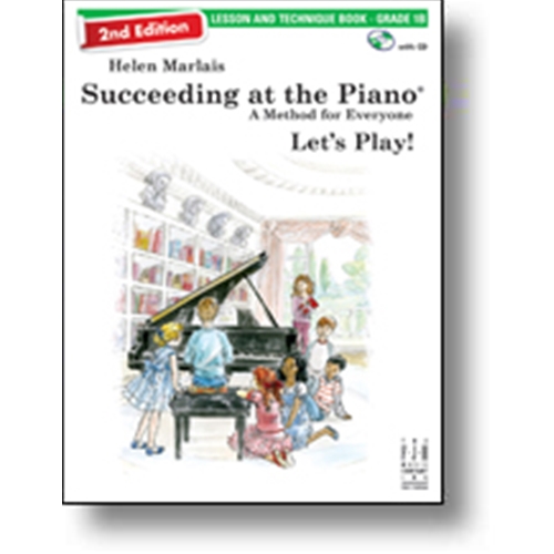 Helen Marlais' Succeeding at the Piano, Lesson and Technique - Grade 1B w/CD 2nd Edition