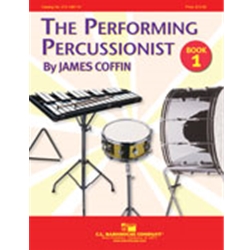 The Performing Percussionist - Book 1
