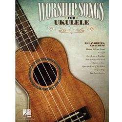 Worship Songs for Ukulele