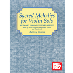 Sacred Melodies for Violin Solo