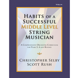 Habits of a Successful Middle Level String Musician - Violin